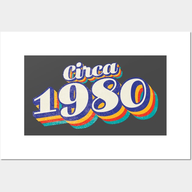 circa 1980 birthday year Wall Art by Vin Zzep